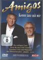 AMIGOS / KOMM TANZ MIT MIR * DVD 2008 * NEU *