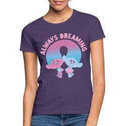 Trolls Always Dreaming Trolls Frauen T-Shirt