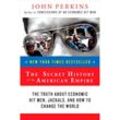 The Secret History of the American Empire - John Perkins, Kartoniert (TB)