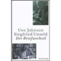 Der Briefwechsel - Uwe Johnson, Siegfried Unseld, Leinen