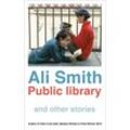 Public Library and Other Stories - Ali Smith, Kartoniert (TB)