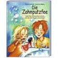 Die Zahnputzfee, m. Kinderzahnbürste - Bärbel Spathelf, Susanne Szesny, Gebunden