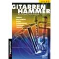 Gitarren-Hammer - Mike Eulner, Jacky Dreksler, Flex. Einband