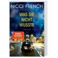 Was sie nicht wusste - Nicci French, Taschenbuch