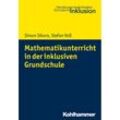 Mathematikunterricht in der inklusiven Grundschule - Simon Sikora, Stefan Voß, Kartoniert (TB)