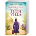 Wiedersehen in der Tuchvilla / Tuchvilla Bd.6 - Anne Jacobs, Taschenbuch