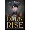 Dark Rise - C. S. Pacat, Taschenbuch