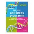 das neue anti-krebs-programm