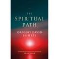 The Spiritual Path - Gregory David Roberts, Taschenbuch
