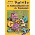 Spiele im Mathematikunterricht der Grundschule - Almuth Bartl, Manfred Bartl, Geheftet