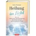 Heilung im Licht - Anita Moorjani, Gebunden