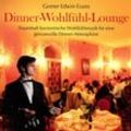 Dinner-Wohlfühl-Lounge - Gomer Edwin Evans. (CD)