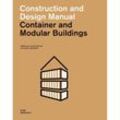 Container and Modular Buildings - Cornelia Dörries, Sarah Zahradnik, Kartoniert (TB)