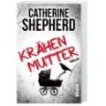Krähenmutter / Laura Kern Bd.1 - Catherine Shepherd, Taschenbuch