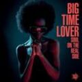 Big Time Lover - Soul On The Real Side (Vinyl) - Various. (LP)