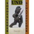 Sondengeher und Schatzsucher - Franz Irza, Taschenbuch
