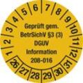 Geprüft gem BetrSichV §3, Dokumentenfolie, Ø 30 mm, VE 10 Stk, 26 - 31, gelb