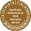 Geprüft gem BetrSichV §3, Dokumentenfolie, Ø 30 mm, VE 10 Stk, 25 - 30, braun