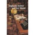 Englische Dichter und ihre Häuser - Hans-Günter Semsek, Taschenbuch