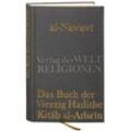 Das Buch der vierzig Hadithe, Kitab al-Ar'bain - al-Nawawi, Leinen