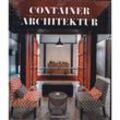 Container Architektur - Vorgefertigt, modular, bezahlbar, beweglich und nachhaltig Wohnen, Gebunden