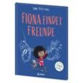 Fiona findet Freunde / Die Reihe der starken Gefühle Bd.5 - Tom Percival, Gebunden