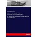 A Manual of Military Surgery - Samuel David Gross, Kartoniert (TB)