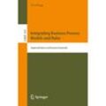 Integrating Business Process Models and Rules - Wei Wang, Kartoniert (TB)