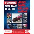 Tuning VW Golf II & III - Dieter Korp, Kartoniert (TB)