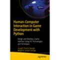 Human-Computer Interaction in Game Development with Python - Joseph Thachil George, Meghna Joseph George, Kartoniert (TB)