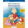 Beim Kinderarzt, Deutsch-Russisch - Ulrike Fischer, Gabi Höppner, Geheftet
