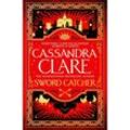 Sword Catcher - Cassandra Clare, Kartoniert (TB)