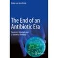 The End of an Antibiotic Era - Rinke van den Brink, Kartoniert (TB)
