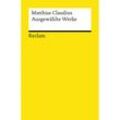 Ausgewählte Werke - Matthias Claudius, Taschenbuch