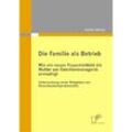 Die Familie als Betrieb - Jennifer Altmann, Kartoniert (TB)