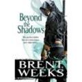 Beyond the Shadows - Brent Weeks, Kartoniert (TB)