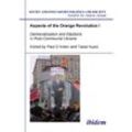 Aspects of the Orange Revolution I - Democratization and Elections in Post-Communist Ukraine - Paul D`anieri, Taras Kuzio, Kartoniert (TB)