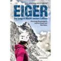 Eiger - Die längste Nacht meines Lebens - Andrea Wisthaler, Kartoniert (TB)