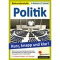 Politik - Kurz, knapp und klar! - Friedhelm Heitmann, Tim Schrödel, Kartoniert (TB)