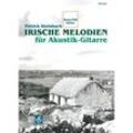 Irische Melodien für Akustik-Gitarre - Patrick Steinbach, Kartoniert (TB)
