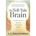Tell-Tale Brain - Vilaynur S. Ramachandran, Kartoniert (TB)