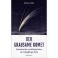 Der grausame Komet - Andreas Bähr, Gebunden