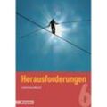 Herausforderungen, Ausgabe Bayern / 6. Jahrgangsstufe, Lehrerhandbuch - Tatjana K. Schnütgen, Michael Fricke, Kartoniert (TB)
