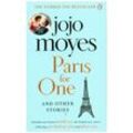 Paris for One and Other Stories - Jojo Moyes, Kartoniert (TB)