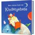 Mein kleines Buch der Kindergebete - Erwin Grosche, Dagmar Geisler, Gebunden