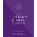 The Platinum Jubilee Cookbook - Ameer Kotecha, Gebunden