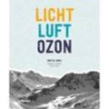 Licht, Luft, Ozon - Martin Läubli, Kartoniert (TB)