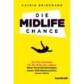 Die Midlife Chance - Katrin Bringmann, Kartoniert (TB)