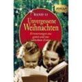 Reihe Zeitgut, Sonderbände / Unvergessene Weihnachten.Bd.11, Kartoniert (TB)