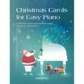 Christmas Carols for Easy Piano -20 favourite carols and Christmas songs- - Various, Kartoniert (TB)